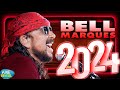 BELL MARQUES 2024 ( 17 MÚSICA NOVAS ) CD JULHO 2024 - REPERTÓRIO NOVO - ATUALIZADO NOVO 2024