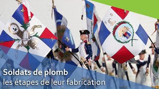 Soldats de plomb, les étapes de leur fabrication