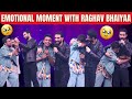 Emotional Moment with Raghav Bhaiyaa🥺❤💖 | Raghav Juyal | Aniket Chauhan