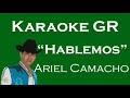 Karaoke - Hablemos - (Ariel Camacho)
