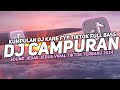 DJ CAMPURAN VIRAL TIK TOK 2024 JEDAG JEDUG FULL BASS TERBARU