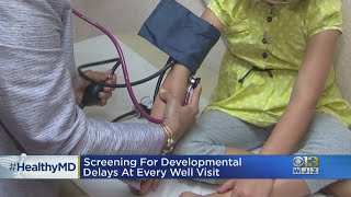 Healthwatch: Parents Should Get Screening For Developmental Delays At Every Dr. Visit