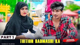 Tere Yaar Ne Kholya Tuition Badmashi Kaa | Boys Attitude | Part 1  Masoom | Hemant Muslim love story