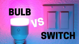 Smart Bulb vs Smart Switch: Comparing Convenience & Cost