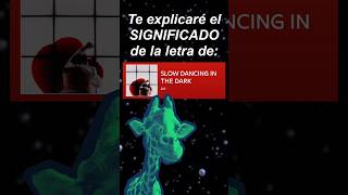 El significado de SLOW DANCING IN THE DARK #joji #musica #letra #humor #meme #significado