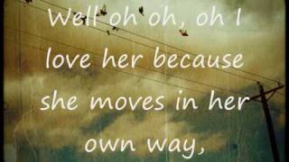 The Kooks- She Moves In Her Own Way. (Lyrics)