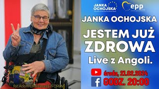 Janka Ochojska LIVE! Jestem już zdrowa!