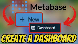 How To CREATE Dashboard In Metabase (QUICK & EASY) 2026