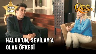 Haluk'un, Sevilay'a Olan Öfkesi! - Güneşin Kızları Özel Klip