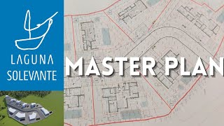 🗺️ The master plan of Laguna Solevante