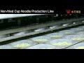 noodles making machine new type non fried cup instant noodle ramen production line