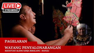 LIVE🔴 WAYANG PENYALONARANGAN DALANG VS RANGDA || KEDATUAN ALANG SANJA DESA BEBALANG BANGLI