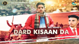 Dard Kisan Da - Raj Sidhu | Preet Sidhu | New Punjabi song 2021 | Tera Cheta Records