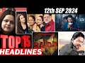 Top 15 Big News of Bollywood | 12th  SEPTEMBER 2024 | Salman Khan , Ramayana, Sunny Deol, Amir Khan