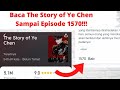 Baca The Story Of Ye Chen Novel Populer 2021 Sampai Episode 1570!!!