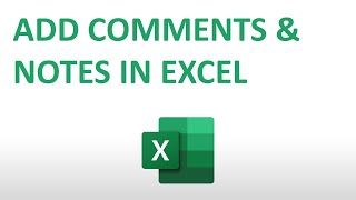 How to Add Comments and Notes in Excel