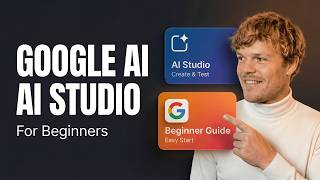 How To Use Google AI Studio For Beginners