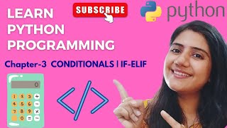 Chapter-3 Conditionals-Part-1 #learnpython #learnpythonprogramming #coding #pythonforbeginners