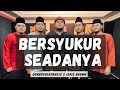 BERSYUKUR SEADANYA - GG BROTHERS MUSIC (COVER)