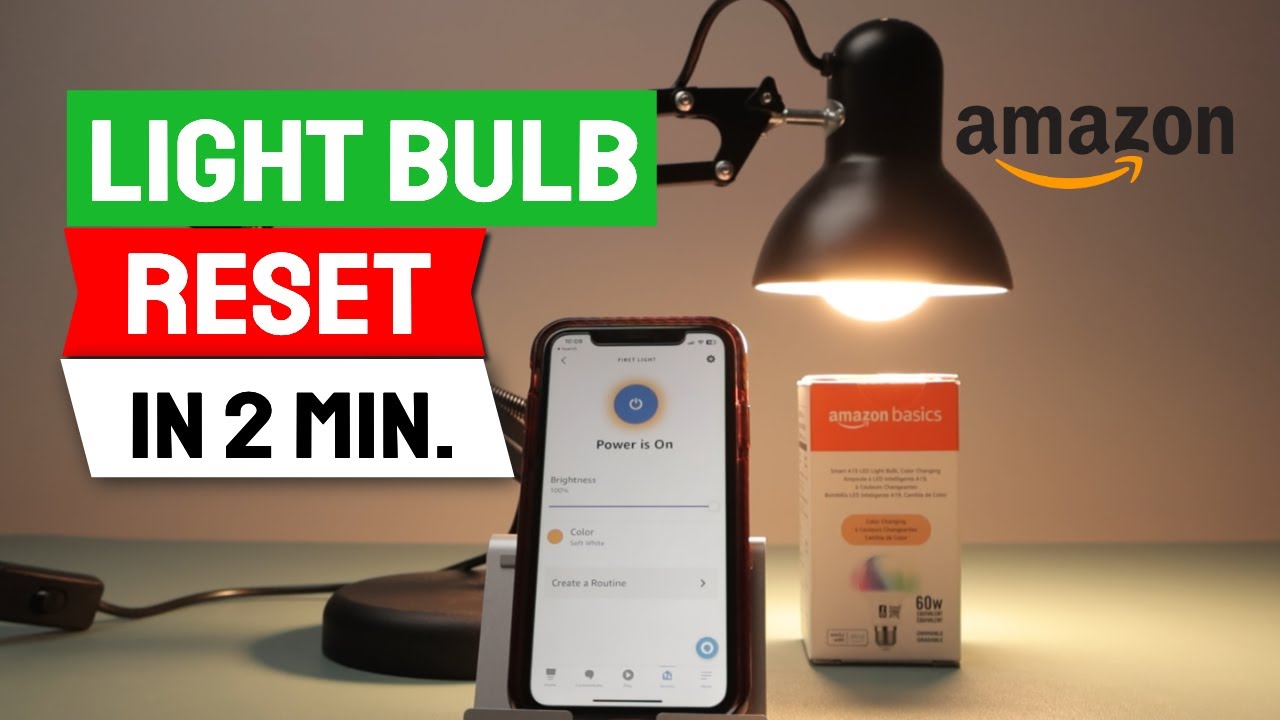 Amazon Basics Light Bulb Reset (EASY STEP-BY-STEP) - YouTube