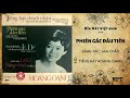 phiên gác Đầu tiên hoàng oanh bản thu Âm Đầu tiên hay nhất trước 1975