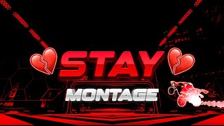 Stay 💔 | Rocket League Montage