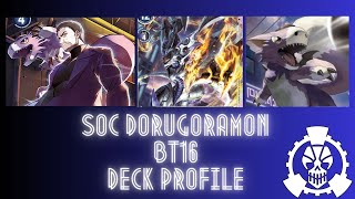 Time for a Showdown! BT16 Dorugoramon  Deck Profile