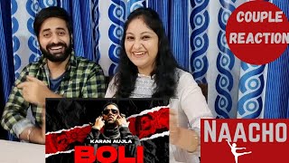 KARAN AUJLA | Boli (Official Lyrical) | Tru-Skool | New Punjabi Song 2021 | Couple Reaction Video