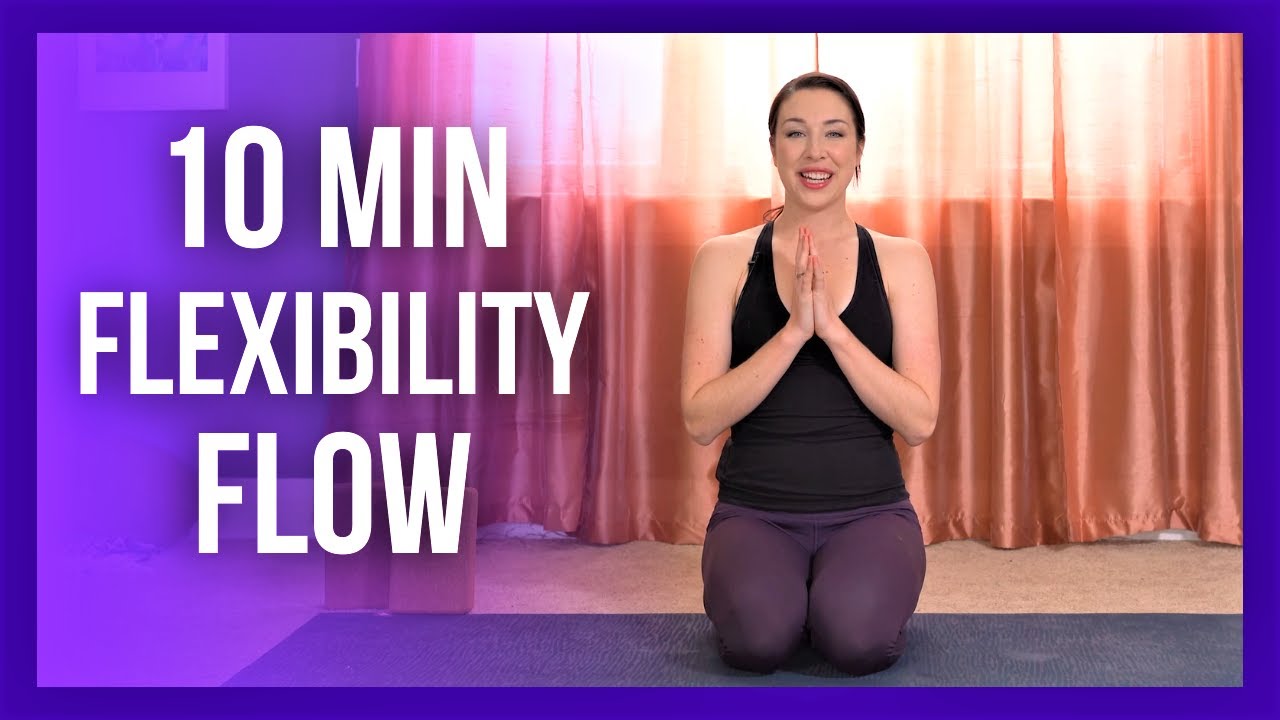 10 Min Intermediate Morning Yoga - FLEXIBILITY FLOW - YouTube