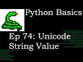 Python Basics String Value Unicode