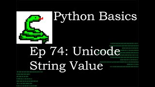 Python Basics String Value Unicode