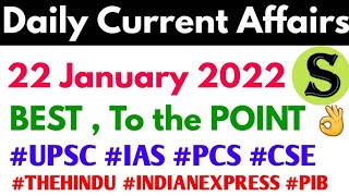 22 Jan 2022 Daily Current Affairs news analysis UPSC 2022 IAS PCS CSE #upsc2022 #upsc #uppsc2022
