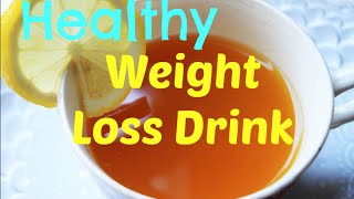 Easy Weight Loss Drink