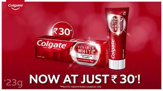 Get a dazzling white smile with Colgate Visible White, now for just Rs.30!*