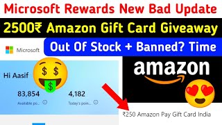 Microsoft Rewards New Update Good + Bad News🤯Microsoft rewards out of stock giveaway amazon vouchers