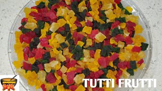 Tutti frutti/టూటీ ఫ్రూటీ/very easy to make tutti frutti  at home/how to make tutti frutti