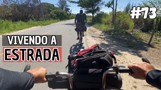 MAIS UM DIA VIVENDO NA ESTRADA | #73