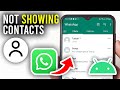 How To Fix WhatsApp Not Showing Contact Name Just Number On Android - Full Guide