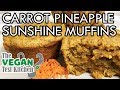 Carrot Pineapple Sunshine Muffins | The Vegan Test Kitchen