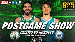 LIVE Garden Report: Celtics vs Hornets Preseason Postgame Show