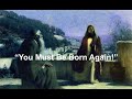 3. “You Must Be Born Again!” (Strong Foundations For Faith Series). Closed Captions 75 Languages.