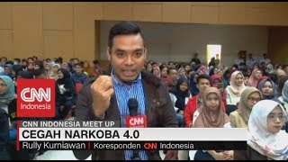 Cegah Narkoba 4.0 With CNN Indonesia Meet Up