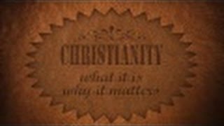 Christianity-3:  The Cross of Christ - Why did Jesus die? (January 22, 2017)