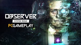 Observer: System Redux Gameplay (PC HD)