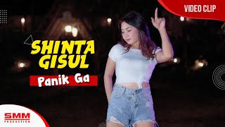 Shinta Gisul - Panik Ga (OFFICIAL VIDEO) {DJ FULL BASS}