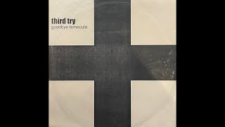 Third Try - [Goodbye Temecula] - Pop Punk/Emo - [2001] - Full Album