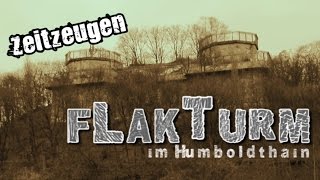 Zeitzeugen berichten: Der Flakturm Humboldthain