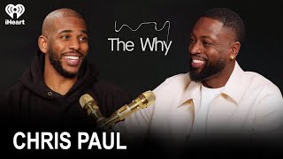 The Point God, Chris Paul | The Why with Dwyane Wade