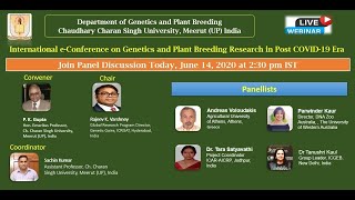 Panel discussion- Intn’l e-Conference on Genetics and Plant Breeding Research in Post COVID-19 Era