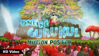 Motion Poster - MSG Online Gurukul | Saint Dr MSG Insan | Honeypreet Insan